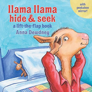 Llama Llama Hide & Seek: A Lift-The-Flap Book By Anna Dewdney - Board Books Llama Llama Hide & Seek: A Lift-The-Flap Book By Anna Dewdney - Board Books