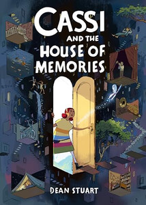 Cassi and the House of Memories: A Graphic Novel By Dean Stuart - Paperback Cassi and the House of Memories: A Graphic Novel By Dean Stuart - Paperback