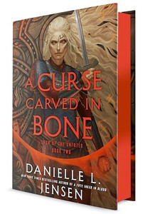 A Curse Carved in Bone: Book Two of the Saga of the Unfated By Danielle L. Jensen - Hardcover A Curse Carved in Bone: Book Two of the Saga of the Unfated By Danielle L. Jensen - Hardcover