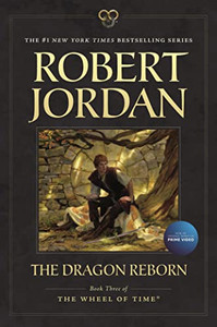 The Dragon Reborn: Book Three of 'The Wheel of Time' By Robert Jordan - Paperback The Dragon Reborn: Book Three of 'The Wheel of Time' By Robert Jordan - Paperback