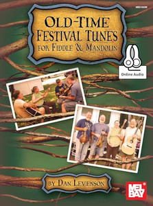 Old-Time Festival Tunes for Fiddle & Mandolin By Dan Levenson - Paperback Old-Time Festival Tunes for Fiddle & Mandolin By Dan Levenson - Paperback