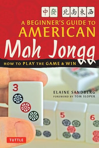 A Beginner's Guide to American Mah Jongg: How to Play the Game & Win By Elaine Sandberg - Paperback A Beginner's Guide to American Mah Jongg: How to Play the Game & Win By Elaine Sandberg - Paperback