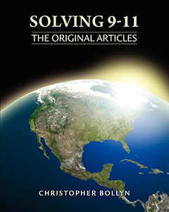 Solving 9-11: The Original Articles By Christopher Lee Bollyn - Paperback Solving 9-11: The Original Articles By Christopher Lee Bollyn - Paperback
