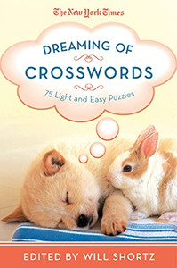 New York Times Dreaming of Crosswords By The New York Times - Paperback New York Times Dreaming of Crosswords By The New York Times - Paperback