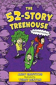 The 52-Story Treehouse: Vegetable Villains! By Andy Griffiths - Hardcover The 52-Story Treehouse: Vegetable Villains! By Andy Griffiths - Hardcover