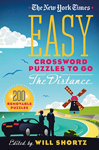 The New York Times Easy Crossword Puzzles to Go the Distance: 200 Removable Puzzles By New York Times - Paperback The New York Times Easy Crossword Puzzles to Go the Distance: 200 Removable Puzzles By New York Times - Paperback