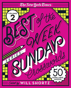 The New York Times Best of the Week Series 2: Sunday Crosswords: 50 Extra-Large Puzzles By New York Times - Spiral The New York Times Best of the Week Series 2: Sunday Crosswords: 50 Extra-Large Puzzles By New York Times - Spiral