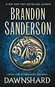 Dawnshard: From the Stormlight Archive By Brandon Sanderson - Hardcover Dawnshard: From the Stormlight Archive By Brandon Sanderson - Hardcover