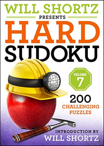 Will Shortz Presents Hard Sudoku, Volume 7: 200 Challenging Puzzles By Will Shortz - Paperback Will Shortz Presents Hard Sudoku, Volume 7: 200 Challenging Puzzles By Will Shortz - Paperback