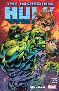 Incredible Hulk Vol. 3: Soul Cages By Phillip Kennedy Johnson - Paperback Incredible Hulk Vol. 3: Soul Cages By Phillip Kennedy Johnson - Paperback