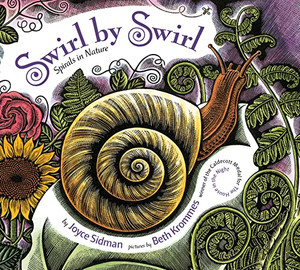 Swirl by Swirl Board Book: Spirals in Nature By Joyce Sidman - Board Books Swirl by Swirl Board Book: Spirals in Nature By Joyce Sidman - Board Books