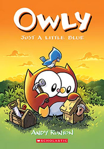 Just a Little Blue: A Graphic Novel (Owly #2): Volume 2 By Andy Runton - Paperback Just a Little Blue: A Graphic Novel (Owly #2): Volume 2 By Andy Runton - Paperback