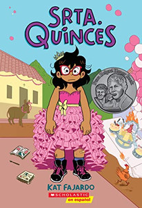 Srta. Quinces = Miss Quinces: A Graphic Novel By Kat Fajardo - Paperback Srta. Quinces = Miss Quinces: A Graphic Novel By Kat Fajardo - Paperback