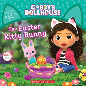 The Easter Kitty Bunny (Gabby's Dollhouse Storybook) By Pamela Bobowicz - Paperback The Easter Kitty Bunny (Gabby's Dollhouse Storybook) By Pamela Bobowicz - Paperback