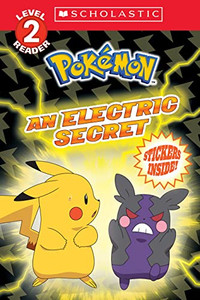 An Electric Secret (Pokmon: Scholastic Reader, Level 2) By Maria S. Barbo - Paperback An Electric Secret (Pokmon: Scholastic Reader, Level 2) By Maria S. Barbo - Paperback