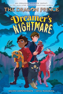 Dreamer's Nightmare (the Dragon Prince Graphic Novel #4) By Nicole Andelfinger - Paperback Dreamer's Nightmare (the Dragon Prince Graphic Novel #4) By Nicole Andelfinger - Paperback