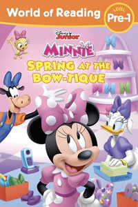 World of Reading Disney Junior Minnie Spring at the Bow-Tique By Disney Books - Paperback World of Reading Disney Junior Minnie Spring at the Bow-Tique By Disney Books - Paperback