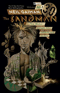 Sandman Vol. 10: The Wake 30th Anniversary Edition By Neil Gaiman - Paperback Sandman Vol. 10: The Wake 30th Anniversary Edition By Neil Gaiman - Paperback