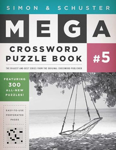 Simon & Schuster Mega Crossword Puzzle Book #5 By John M. Samson - Paperback Simon & Schuster Mega Crossword Puzzle Book #5 By John M. Samson - Paperback