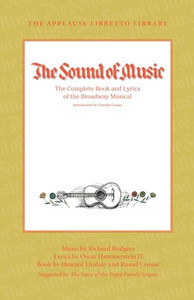 The Sound of Music: The Complete Book and Lyrics of the Broadway Musical By Oscar Hammerstein - Paperback The Sound of Music: The Complete Book and Lyrics of the Broadway Musical By Oscar Hammerstein - Paperback