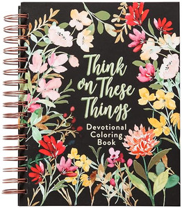 Think on These Things: Devotional Coloring Book By Majestic Expressions - Spiral Think on These Things: Devotional Coloring Book By Majestic Expressions - Spiral