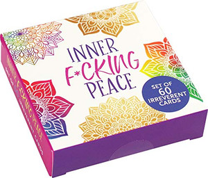 Inner F*cking Peace Motivational Cards (60 Pack) By Peter Pauper Press Inc - Other Inner F*cking Peace Motivational Cards (60 Pack) By Peter Pauper Press Inc - Other
