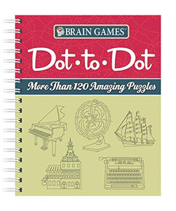 Brain Games - Dot-To-Dot: More Than 120 Amazing Puzzles By Publications International Ltd - Spiral Brain Games - Dot-To-Dot: More Than 120 Amazing Puzzles By Publications International Ltd - Spiral