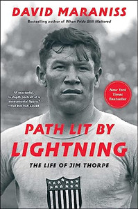 Path Lit by Lightning: The Life of Jim Thorpe By David Maraniss - Paperback Path Lit by Lightning: The Life of Jim Thorpe By David Maraniss - Paperback