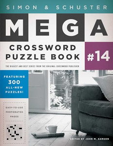 Simon & Schuster Mega Crossword Puzzle Book #14 By John M. Samson - Paperback Simon & Schuster Mega Crossword Puzzle Book #14 By John M. Samson - Paperback