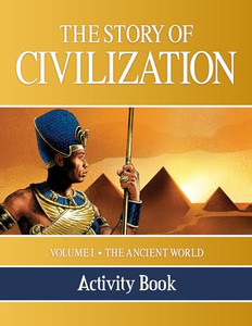 The Story of Civilization Activity Book: Volume I - The Ancient World By Tan Books - Paperback The Story of Civilization Activity Book: Volume I - The Ancient World By Tan Books - Paperback