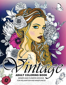 Vintage Coloring Books for Adults: An Adult coloring book By Adult Coloring Book - Paperback Vintage Coloring Books for Adults: An Adult coloring book By Adult Coloring Book - Paperback