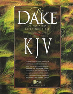Dake's Annotated Reference Bible-KJV By Finis J. Dake - Bonded Leather Dake's Annotated Reference Bible-KJV By Finis J. Dake - Bonded Leather