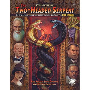 Two-Headed Serpent: A Pulp Cthulhu Campaign for Call of Cthulhu By Paul Fricker - Hardcover Two-Headed Serpent: A Pulp Cthulhu Campaign for Call of Cthulhu By Paul Fricker - Hardcover
