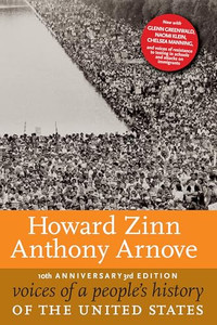 Voices of a People's History of the United States, 10th Anniversary Edition By Howard Zinn - Paperback Voices of a People's History of the United States, 10th Anniversary Edition By Howard Zinn - Paperback