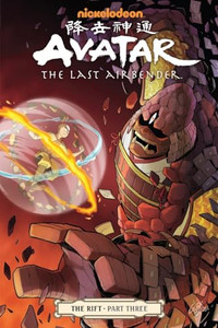 Avatar: The Last Airbender - The Rift Part 3 By Gene Luen Yang - Paperback Avatar: The Last Airbender - The Rift Part 3 By Gene Luen Yang - Paperback