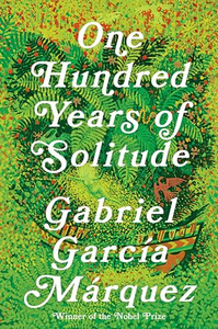 One Hundred Years of Solitude By Gabriel Garcia Marquez - Hardcover One Hundred Years of Solitude By Gabriel Garcia Marquez - Hardcover