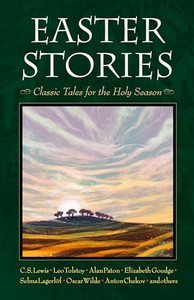 Easter Stories: Classic Tales for the Holy Season By Miriam LeBlanc - Paperback Easter Stories: Classic Tales for the Holy Season By Miriam LeBlanc - Paperback