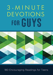 3-Minute Devotions for Guys: 180 Encouraging Readings for Teens By Glenn Hascall - Paperback 3-Minute Devotions for Guys: 180 Encouraging Readings for Teens By Glenn Hascall - Paperback
