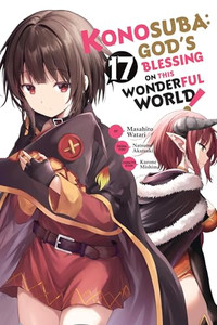 Konosuba: God's Blessing on This Wonderful World!, Vol. 17 (Manga) By Natsume Akatsuki - Paperback Konosuba: God's Blessing on This Wonderful World!, Vol. 17 (Manga) By Natsume Akatsuki - Paperback