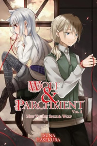 Wolf & Parchment: New Theory Spice & Wolf, Vol. 8 (Light Novel) By Isuna Hasekura - Paperback Wolf & Parchment: New Theory Spice & Wolf, Vol. 8 (Light Novel) By Isuna Hasekura - Paperback