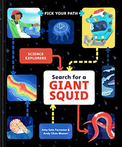 Search for a Giant Squid: Pick Your Path By Amy Seto Forrester - Hardcover Search for a Giant Squid: Pick Your Path By Amy Seto Forrester - Hardcover