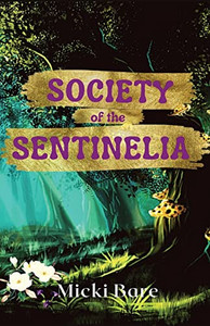 Society of the Sentinelia: Zahra of the Uwharries By Micki Bare - Paperback Society of the Sentinelia: Zahra of the Uwharries By Micki Bare - Paperback