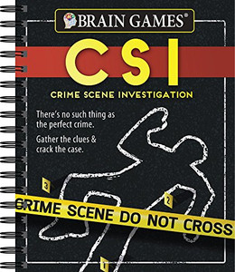 Brain Games - Crime Scene Investigation (Csi) Puzzles By Publications International Ltd - Spiral Brain Games - Crime Scene Investigation (Csi) Puzzles By Publications International Ltd - Spiral