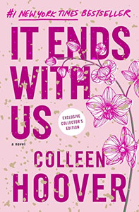 It Ends with Us: Special Collector's Edition By Colleen Hoover - Hardcover It Ends with Us: Special Collector's Edition By Colleen Hoover - Hardcover