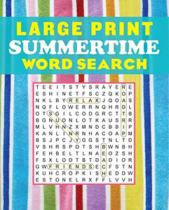 Large Print Summertime Word Search By Editors of Thunder Bay Press - Paperback Large Print Summertime Word Search By Editors of Thunder Bay Press - Paperback