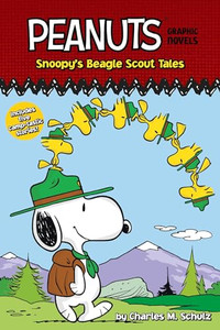 Snoopy's Beagle Scout Tales: Peanuts Graphic Novels By Charles M. Schulz - Hardcover Snoopy's Beagle Scout Tales: Peanuts Graphic Novels By Charles M. Schulz - Hardcover