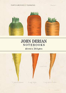 John Derian Paper Goods: Kitchen Delights Notebooks By John Derian - Paperback John Derian Paper Goods: Kitchen Delights Notebooks By John Derian - Paperback