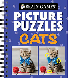 Brain Games - Picture Puzzles: Cats By Publications International Ltd - Spiral Brain Games - Picture Puzzles: Cats By Publications International Ltd - Spiral