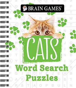Brain Games - Cats Word Search Puzzles By Publications International Ltd - Spiral Brain Games - Cats Word Search Puzzles By Publications International Ltd - Spiral