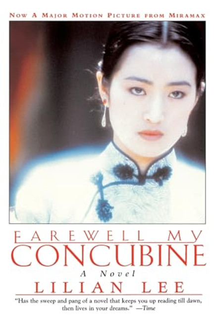 Farewell My Concubine: Novel, a By Lilian Lee - Paperback